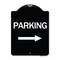 Signmission Parking With Right Arrow Heavy-Gauge Aluminum Architectural Sign, 24" x 18", BW-1824-24623 A-DES-BW-1824-24623 - alternate 1